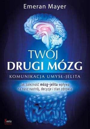 Twój drugi mózg – ebook