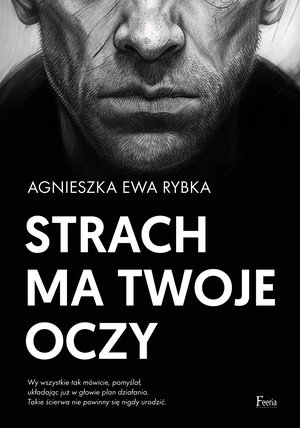 Strach ma twoje oczy – ebook