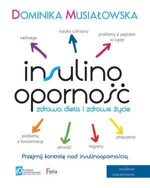 Insulinooporność. Zdrowa dieta i zdrowe życie – ebook