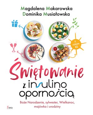 Świętowanie z insulinoopornością – ebook