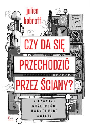 Czy da się przechodzić przez ściany? – ebook