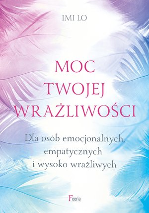 Moc twojej wrażliwości – ebook