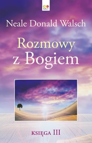 Rozmowy z Bogiem. Księga 3 – ebook