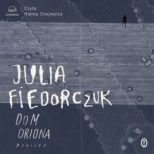 Dom Oriona – audiobook