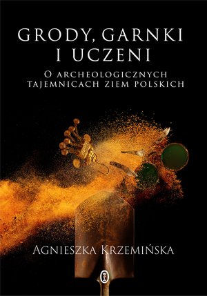 Grody, garnki i uczeni – ebook