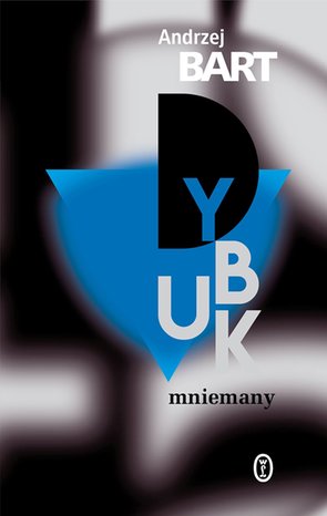 Dybuk mniemany – ebook