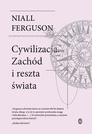 Cywilizacja. Zachód i reszta świata – ebook