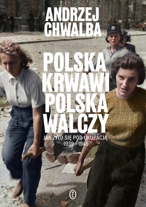Polska krwawi, Polska walczy – ebook