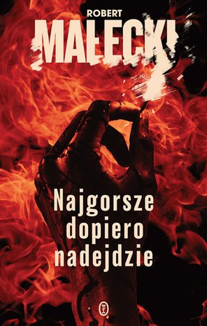 Najgorsze dopiero nadejdzie – ebook