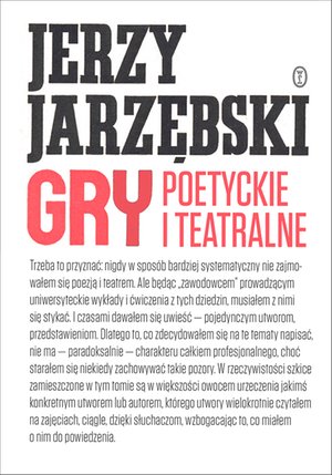 Gry poetyckie i teatralne – ebook