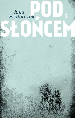 Pod słońcem – ebook