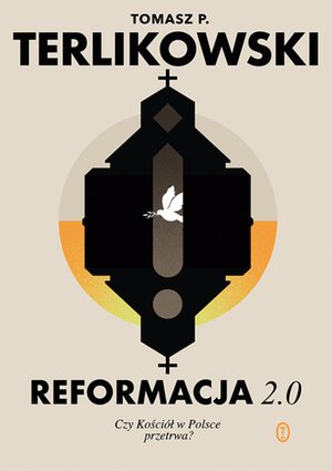 Reformacja 2.0. Czy Kościół w Polsce przetrwa? – ebook