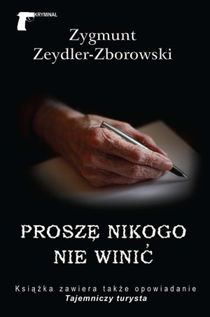 Proszę nikogo nie winić – ebook