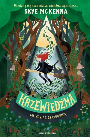 Krzewiedźma. Jak zostać czarownicą 1 – ebook