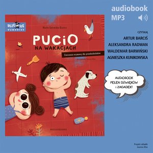 Pucio na wakacjach. Zabawy i zagadki słuchowe dla dzieci &ndash; audiobook