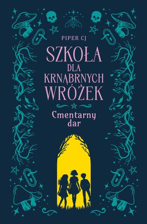 Szkoła dla Krnąbrnych Wróżek 1 – ebook
