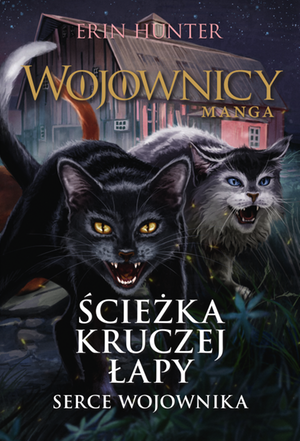 Wojownicy. Manga Tom 9: Ścieżka Kruczej Łapy – ebook