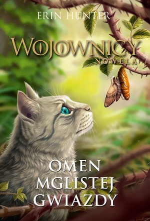 Wojownicy. Nowela Tom 4: Omen Mglistej Gwiazdy – ebook