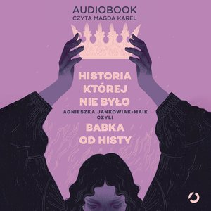 Historia, której nie było – audiobook