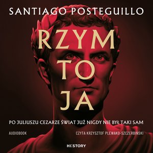 Rzym to ja – audiobook