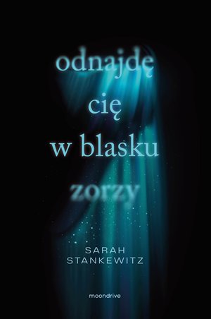 Odnajdę cię w blasku zorzy – ebook