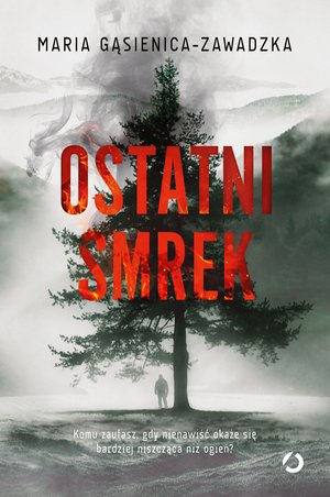 Ostatni smrek &ndash; ebook