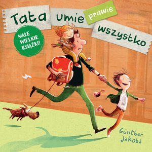 Tata umie prawie wszystko – ebook