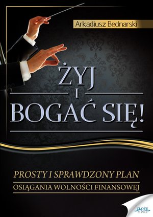 Żyj i bogać się – ebook