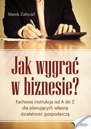 Jak wygrać w biznesie? – ebook