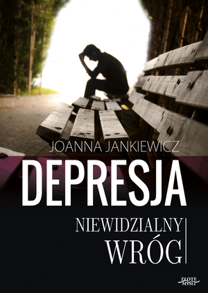 Depresja niewidzialny wróg – ebook