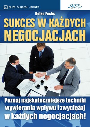 Sukces w każdych negocjacjach – ebook