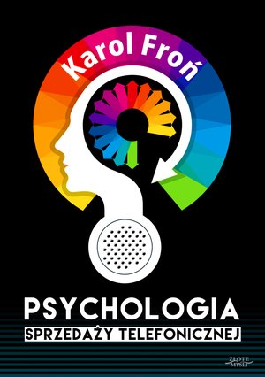 Psychologia sprzedaży telefonicznej – ebook
