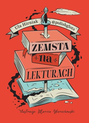 Zemsta na lekturach. Megapowt&oacute;rka przed egzaminem &oacute;smoklasisty &ndash; ebook