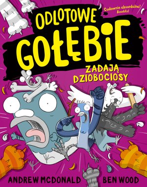 Odlotowe gołębie zadają dziobociosy – ebook
