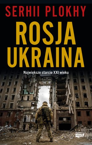 ROSJA - UKRAINA. Największe starcie XXI wieku – ebook