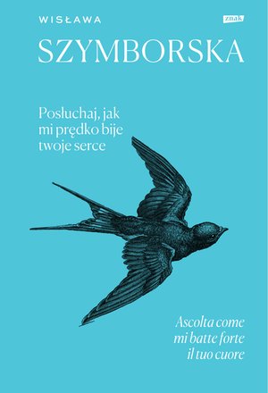 Posłuchaj, jak mi prędko bije twoje serce / Ascolta come mi batte forte il tuo cuore – ebook