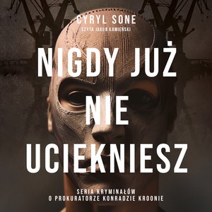 Nigdy już nie uciekniesz – audiobook