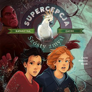 Supercepcja. Sz&oacute;sty zmysł &ndash; audiobook
