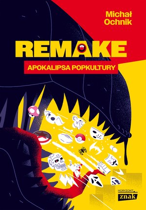 Remake: apokalipsa popkultury – ebook
