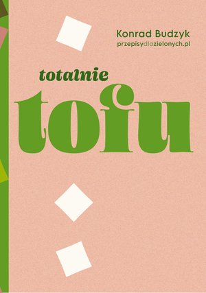 Totalnie tofu – ebook