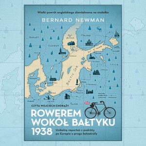 Rowerem wokół Bałtyku 1938 – audiobook