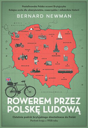Rowerem przez Polskę Ludową. Portret kraju z 1958 roku – ebook