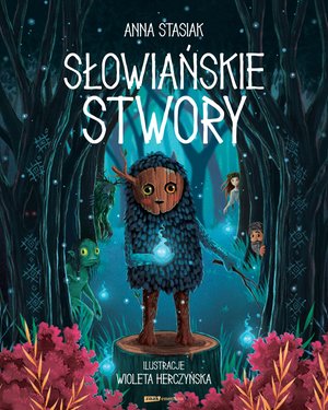Słowiańskie stwory &ndash; ebook