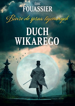 Duch Wikarego (Biuro do spraw tajemnych 2) – ebook