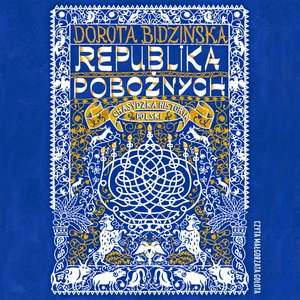 Republika pobożnych. Chasydzka historia Polski – audiobook
