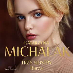 Trzy siostry. Burza – audiobook