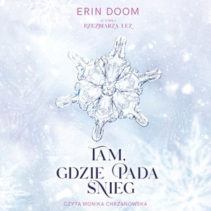 Tam, gdzie pada śnieg – audiobook