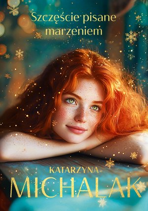 Szczęście pisane marzeniem – ebook