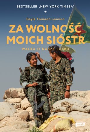Za wolność moich sióstr. Walka o nasze jutro – ebook