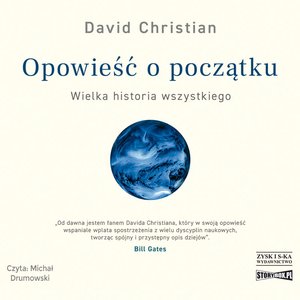 Opowieść o początku. Wielka historia wszystkiego – audiobook